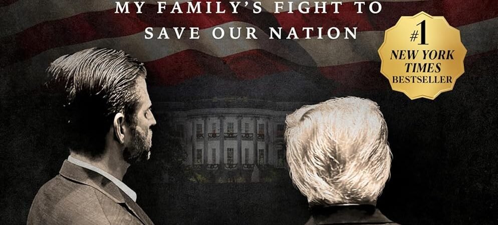 Under Siege by Eric Trump: Powerful Look at Power, Politics